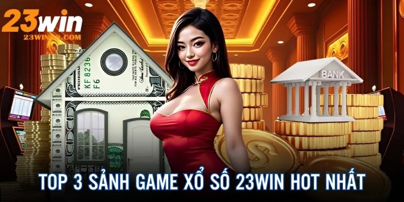 Top 3 sảnh game, đơn vị cung cấp lô đề hot nhất